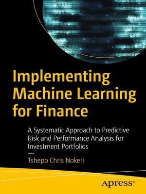 cover image of Implementing Machine Learning for Finance